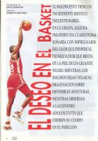 Ampliar Foto: EL DESEO EN EL BASKET<br> Francisco Ortiz Remacha<br> (Aragn Sport )